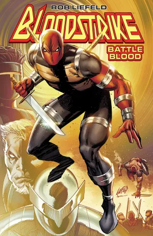 BLOODSTRIKE TRADE PAPERBACK BATTLE BLOOD BOOK 1